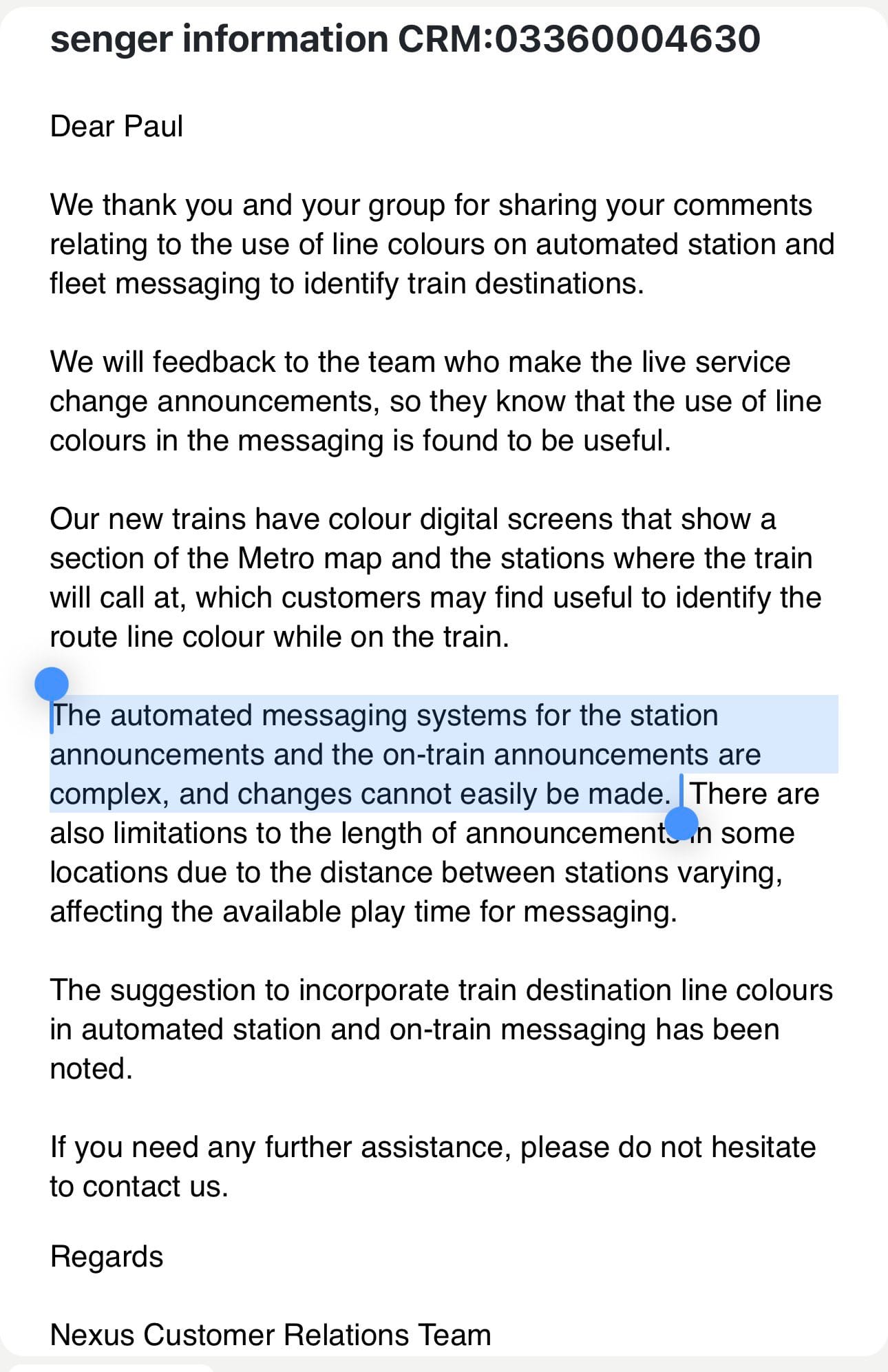Nexus reply to Metro station announcement improvement request. Paul LF